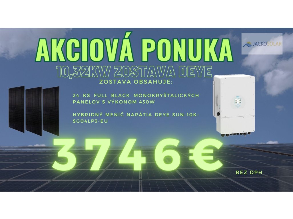 AKCIOVÁ zostava DEYE 10kw